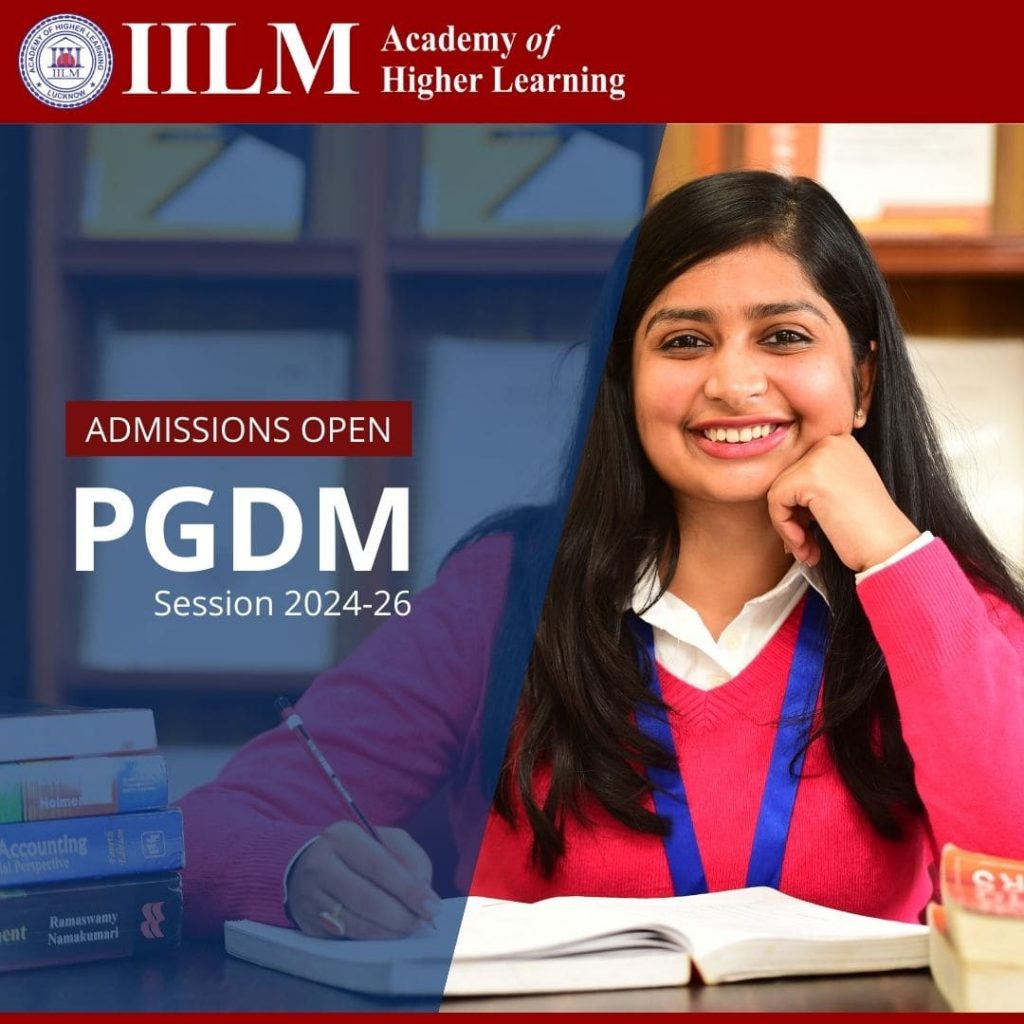 PGDM(Finance) Overview - IILM Lucknow